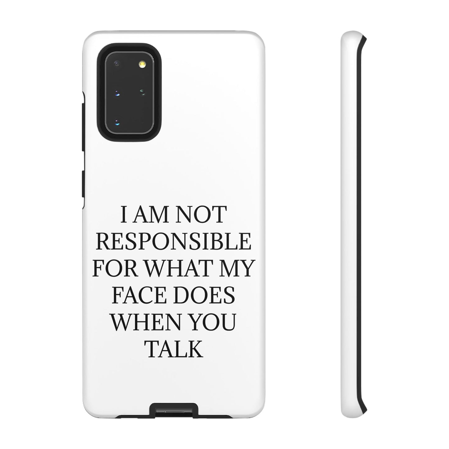 When You Talk Samsung Case