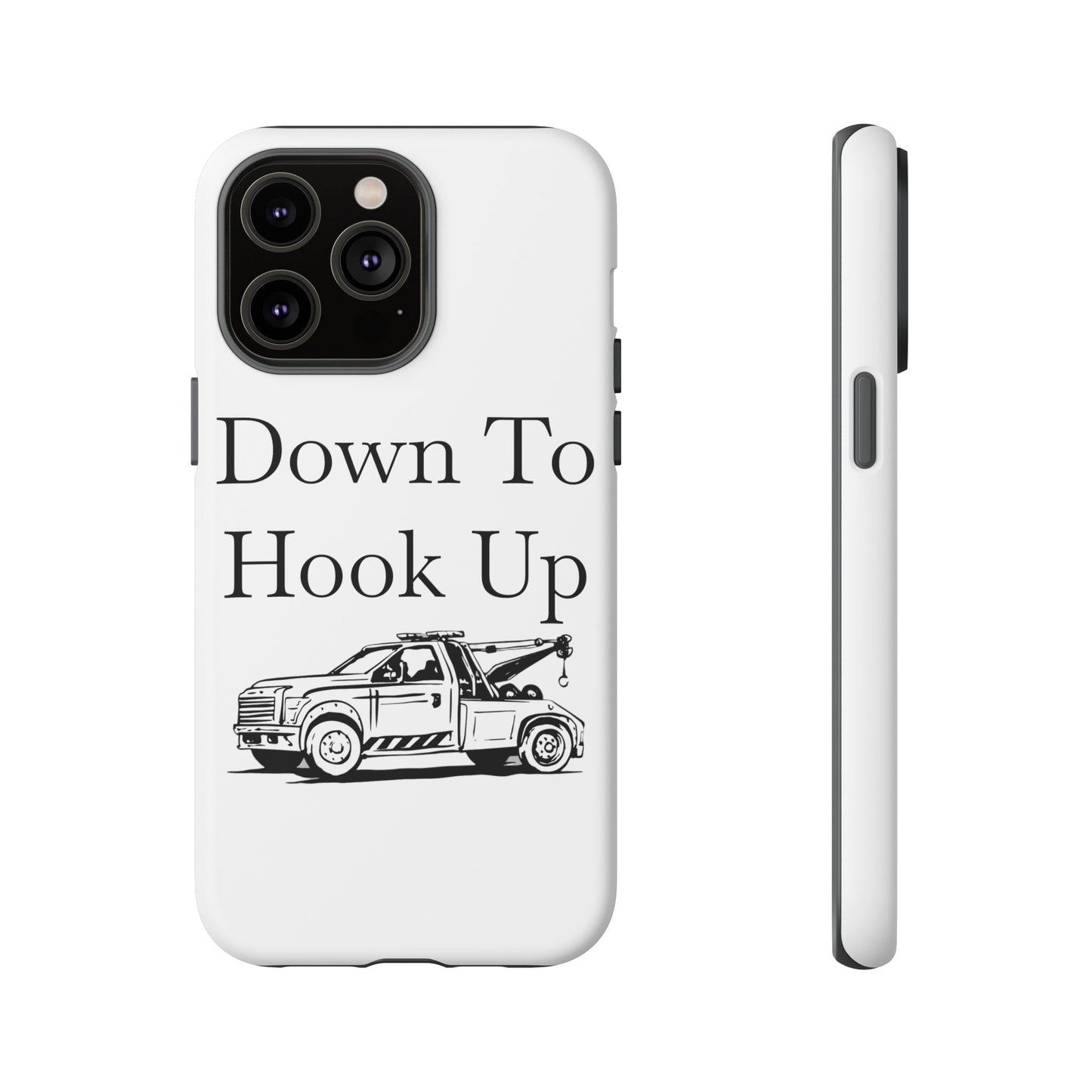 Down To Hook Up iPhone Case