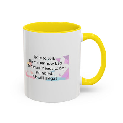 Note To Self 2-Tone Coffee Mug