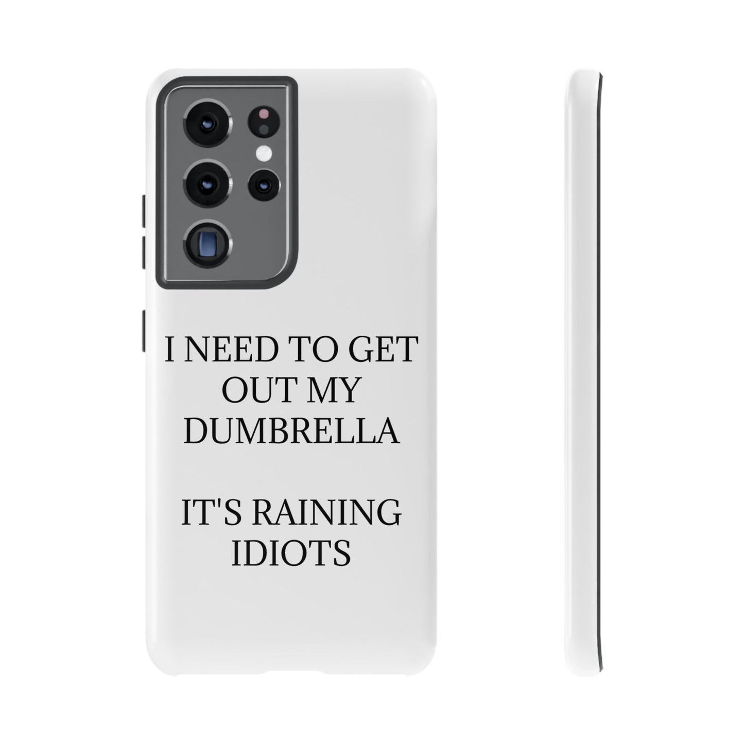 Dumbrella Samsung Case