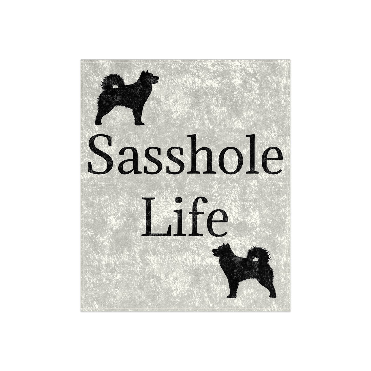 Sasshole Life Crushed Velvet Blanket