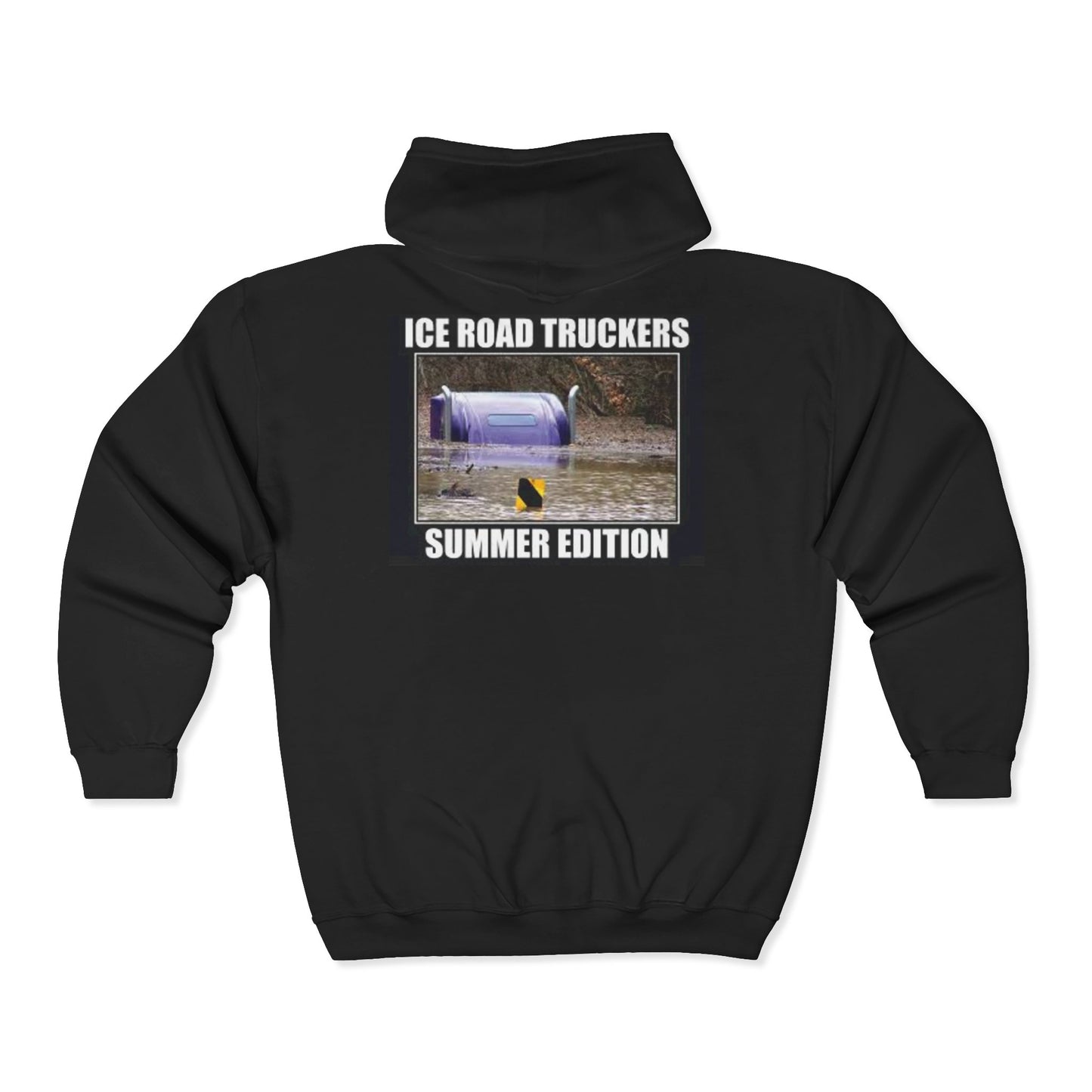 Ice Road Truckers Unisex Full Zip Hoodie