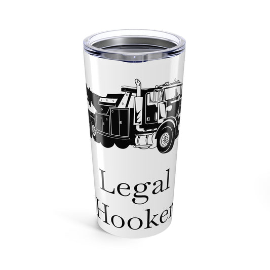 Legal H**ker Heavy Tow Truck Tumbler