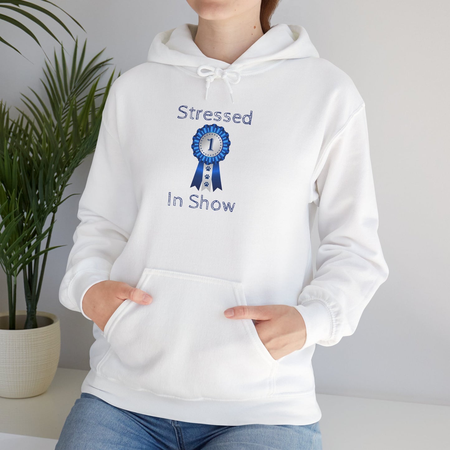 Stressed In Show Unisex Hoodie