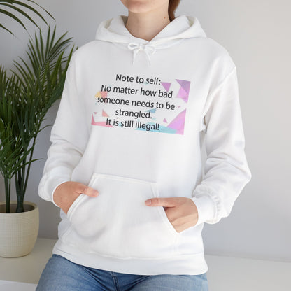 Note To Self Unisex Hoodie