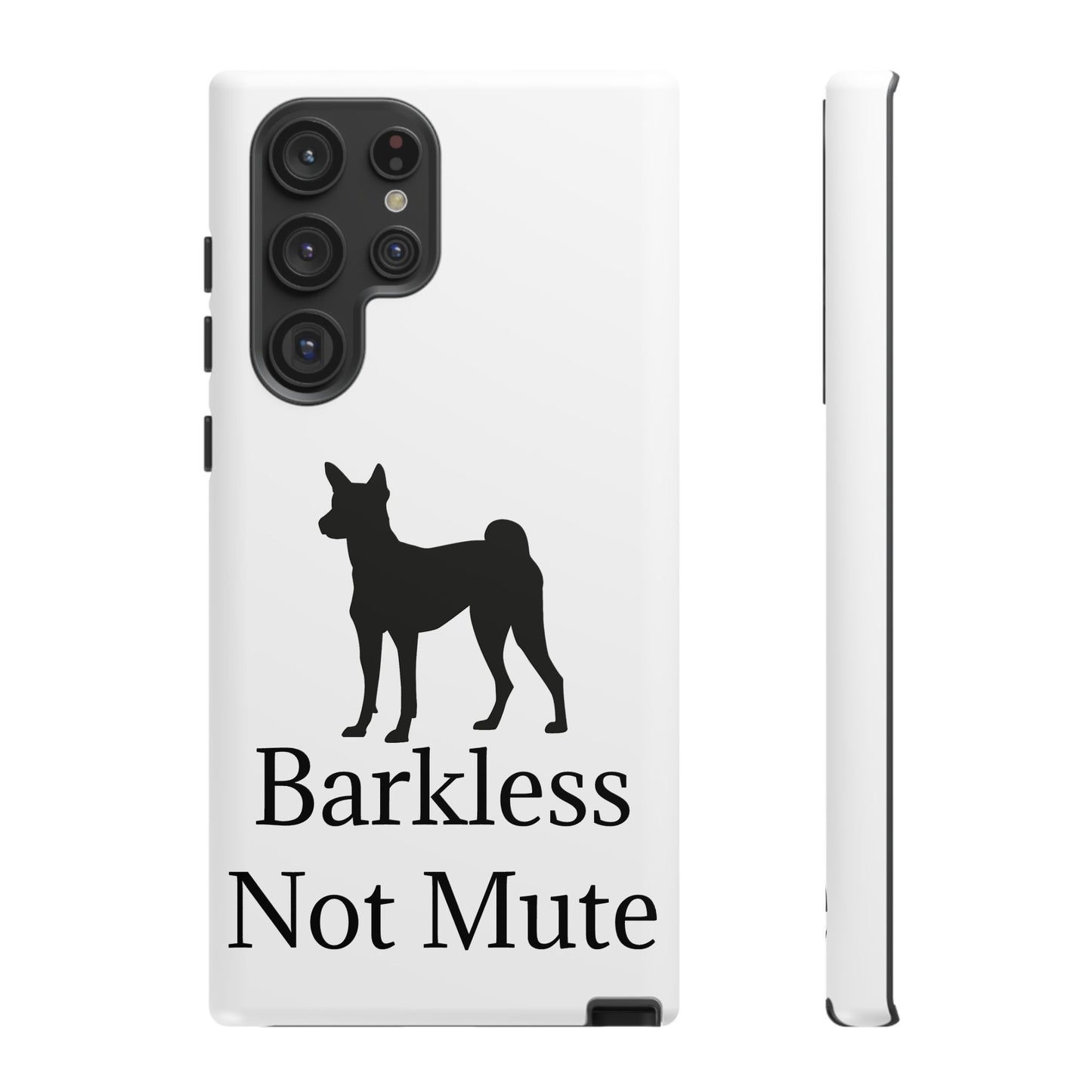 Barkless Not Mute Samsung Case