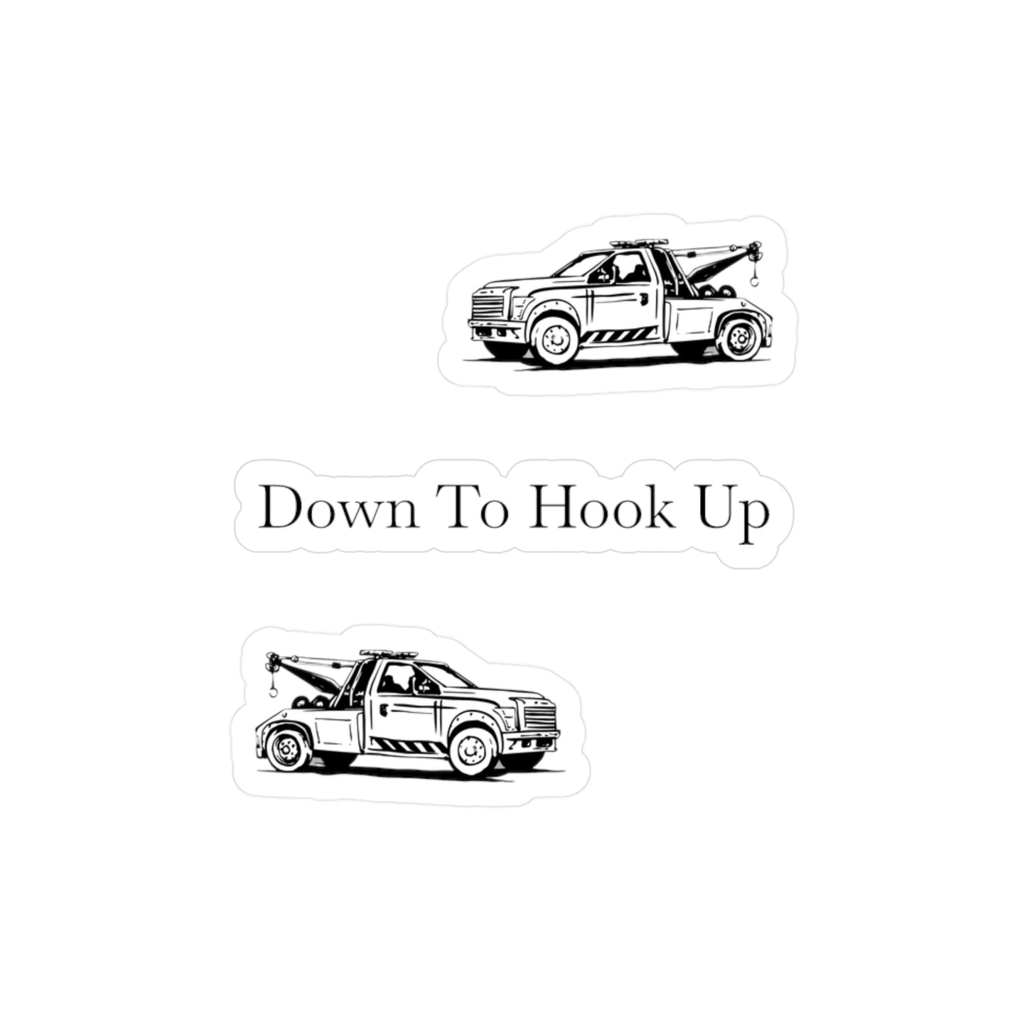 Down To Hook Up Vinyl Decal