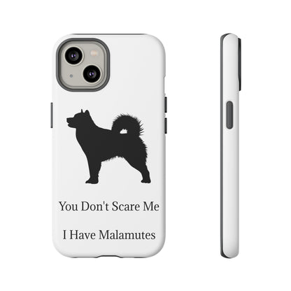 You Don't Scare Me iPhone Case
