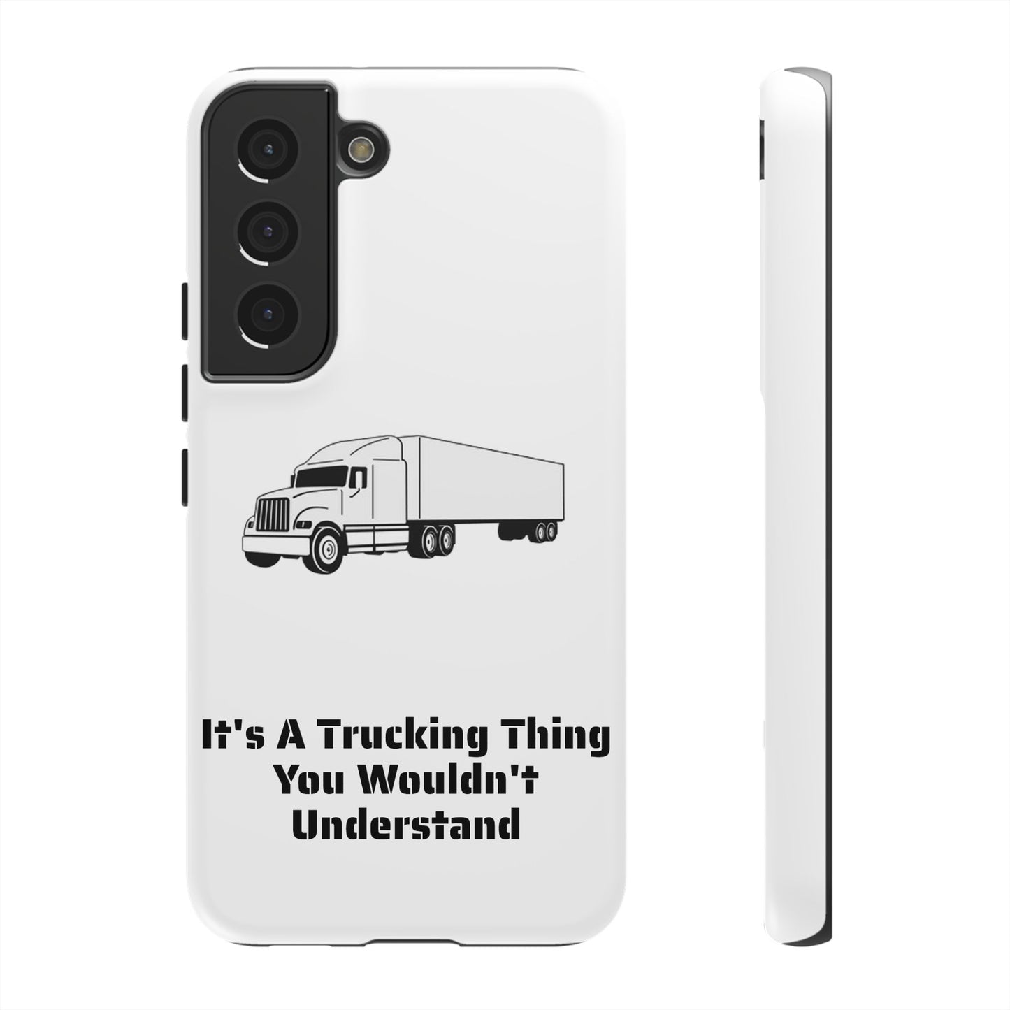 Trucking Thing Samsung Case