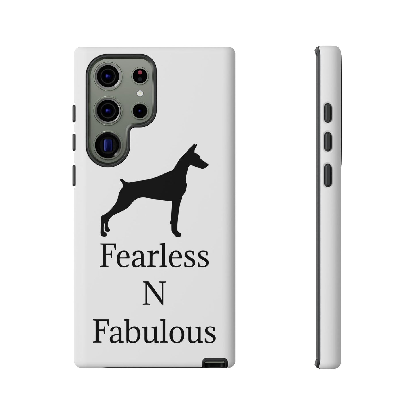 Fearless N Fabulous Samsung Case