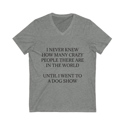 Never Knew Unisex Short Sleeve V-Neck Tee