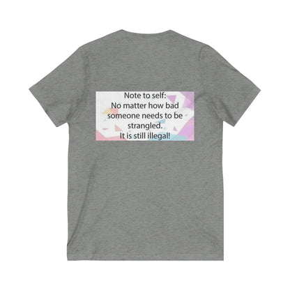 Note To Self Unisex Short Sleeve V-Neck Tee