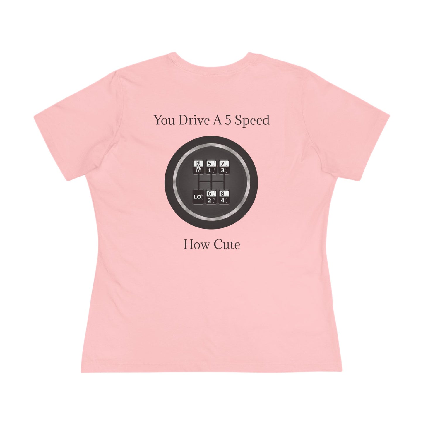 5 Speed How Cute Women's Short Sleeve Crewneck Tee