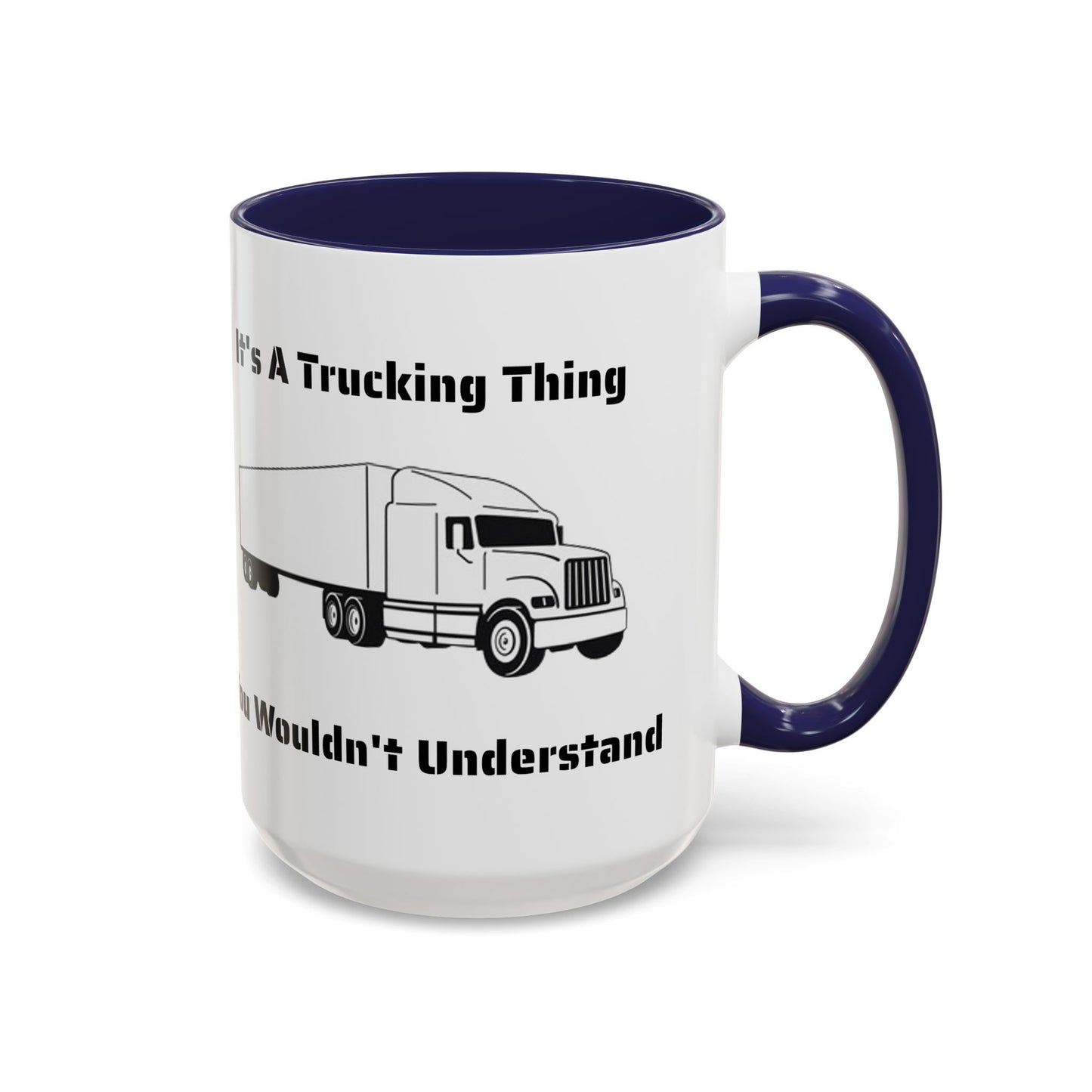 Trucking Thing 2-Tone Coffee Mug