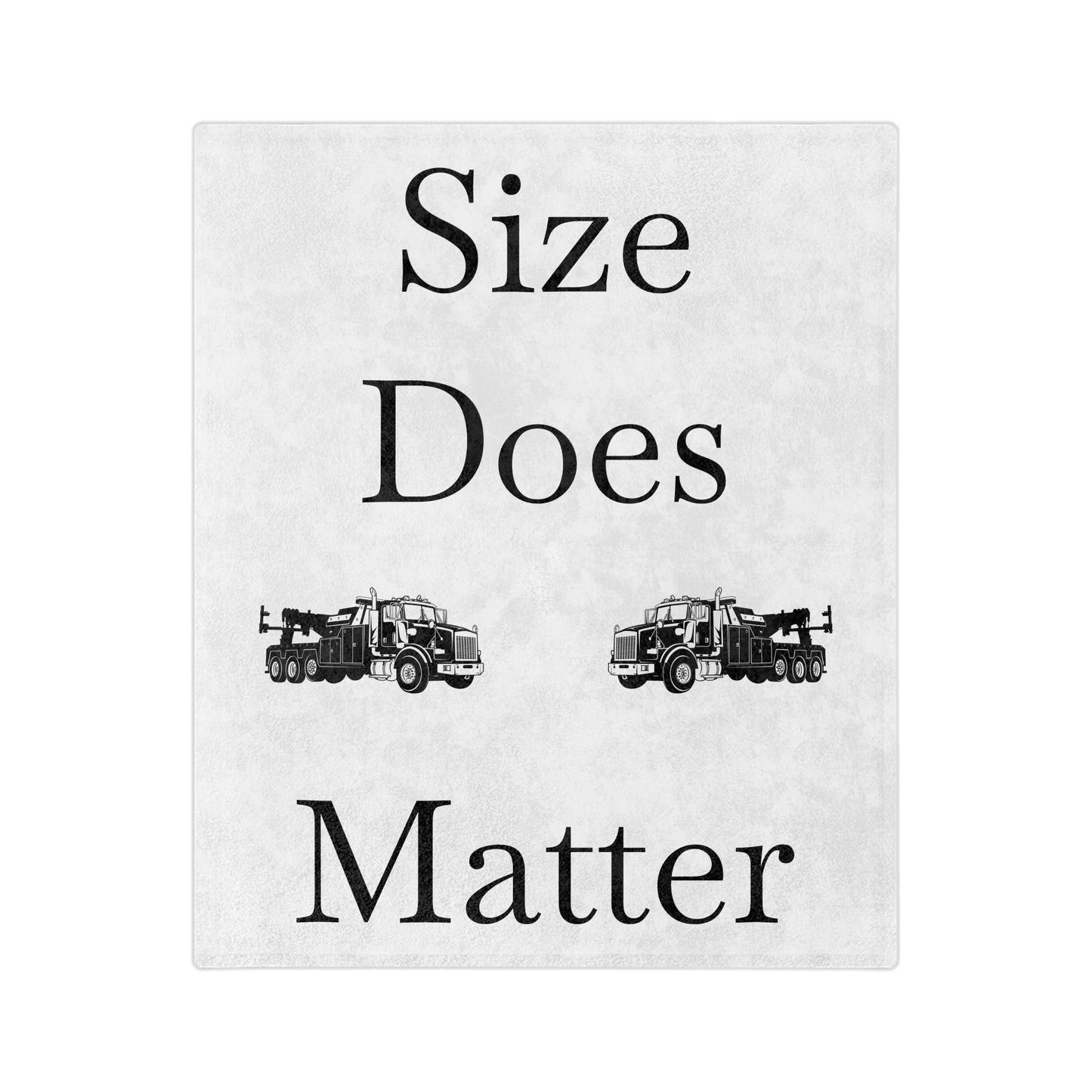 Size Does Matter Velveteen Microfiber Blanket