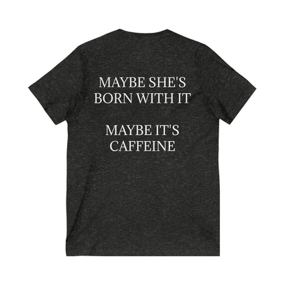 Born With It Unisex Short Sleeve V-Neck Tee