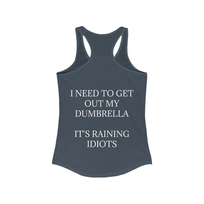 Dumbrella Women's Racerback Tank