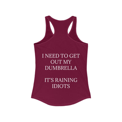 Dumbrella Women's Racerback Tank