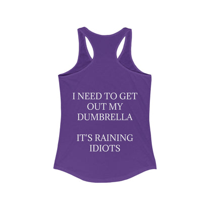 Dumbrella Women's Racerback Tank
