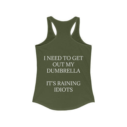 Dumbrella Women's Racerback Tank