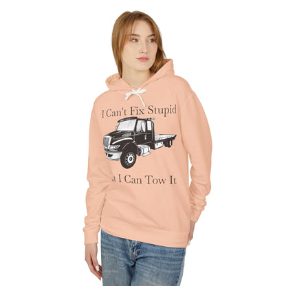I Can't Fix Stupid Flatbed Tow Truck Unisex Lightweight Hoodie