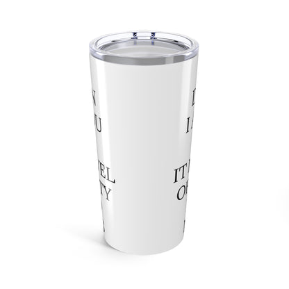 Speechless Tumbler