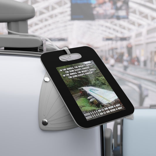 Semi Sleeps Luggage Tag