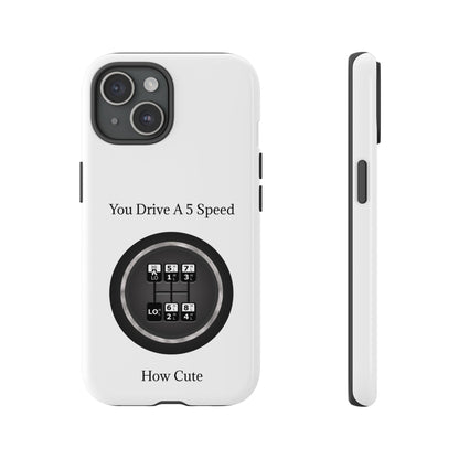 5 Speed How Cute iPhone Case