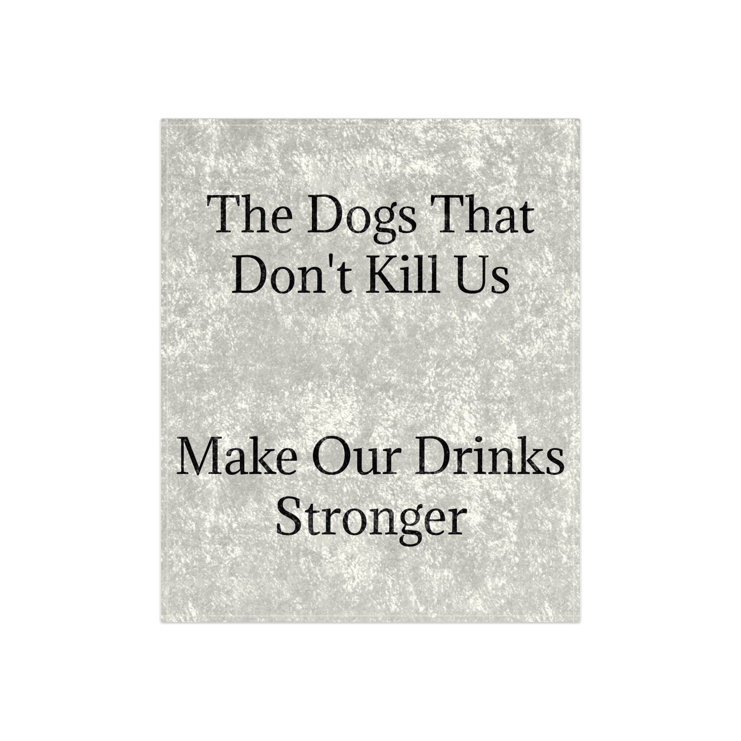 Drinks Stronger Crushed Velvet Blanket