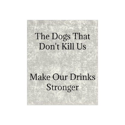 Drinks Stronger Crushed Velvet Blanket