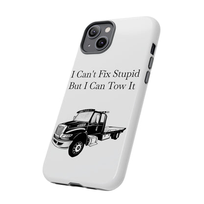 I Can't Fix Stupid Flatbed Tow Truck iPhone Case