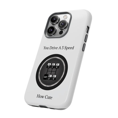 5 Speed How Cute iPhone Case