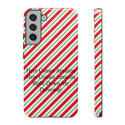 Here Comes Amazon Samsung Case