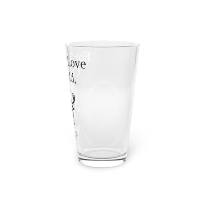 For The Love Of Gold Drinking Glass