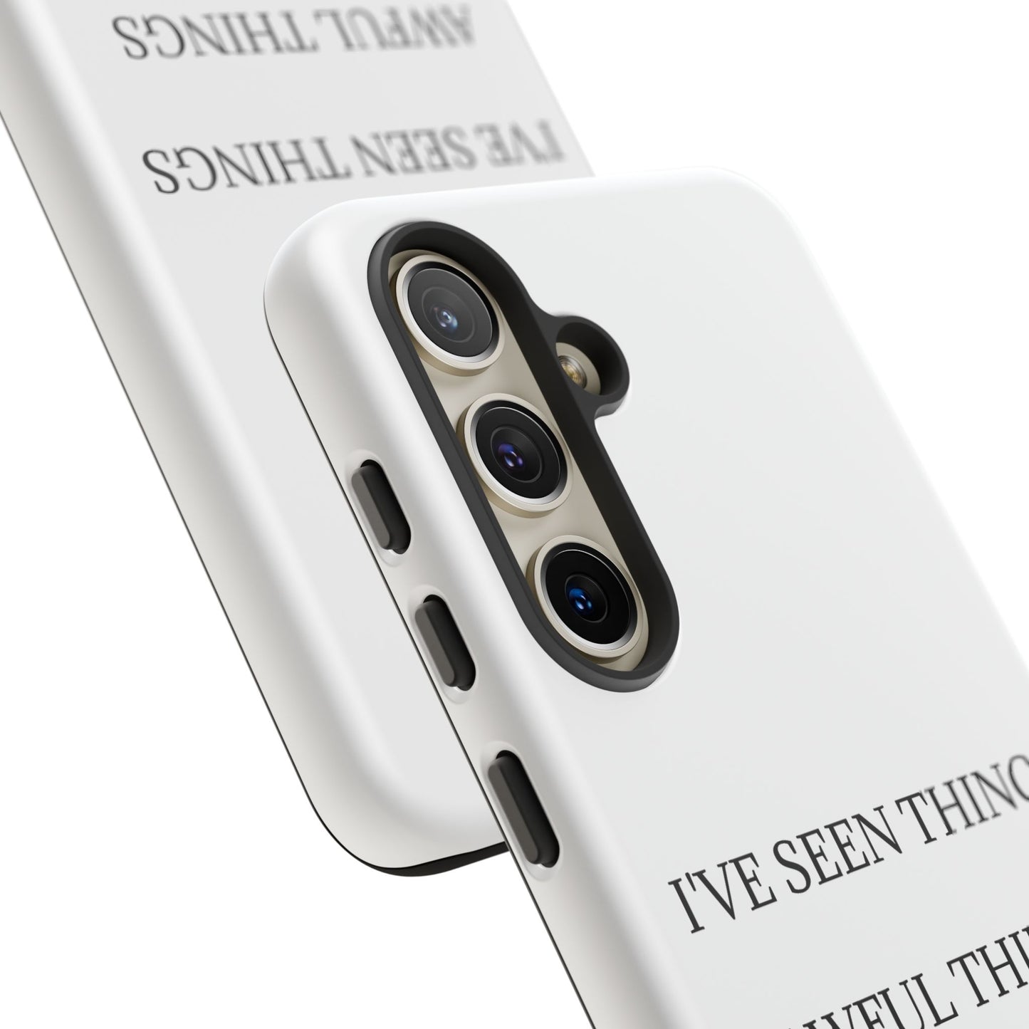 I've Seen Things Samsung Case