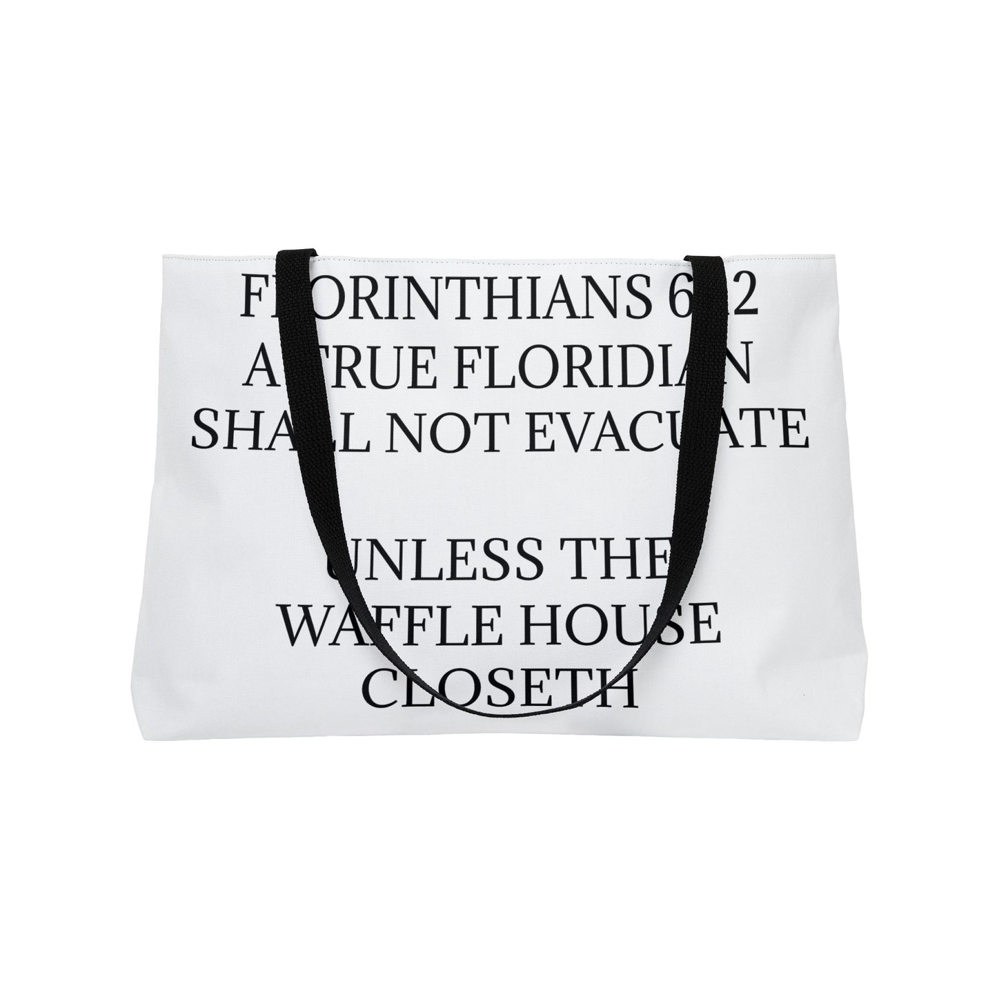 Florinthians 6:12 Weekender Tote Bag