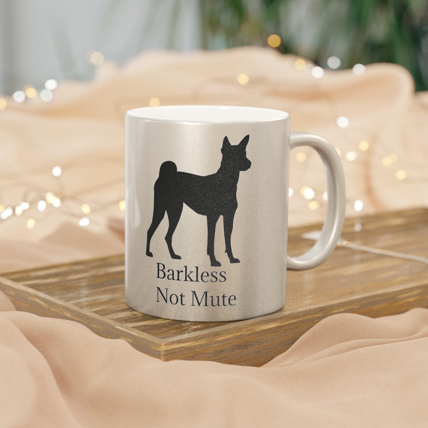 Barkless Not Mute Metallic Coffee Mug