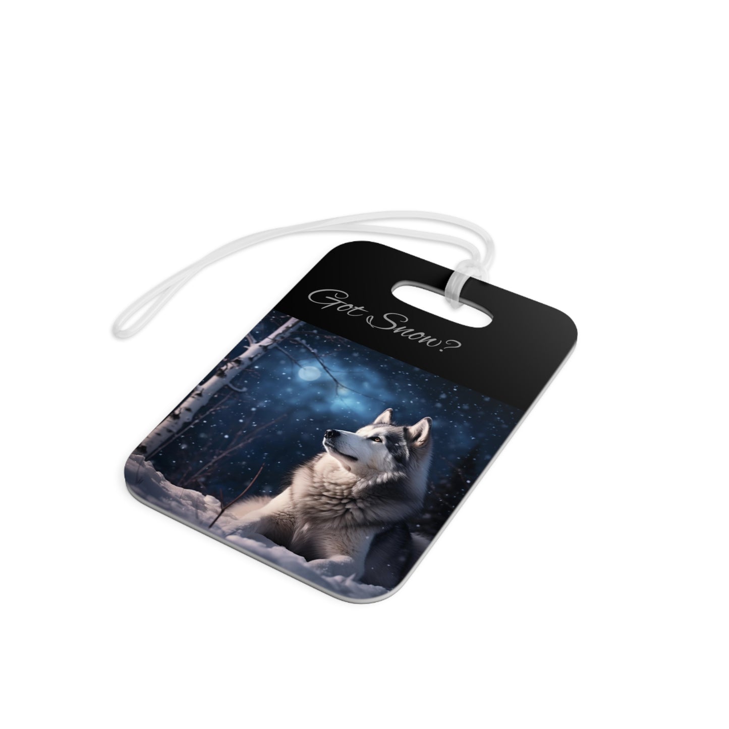 Got Snow? Luggage Tag