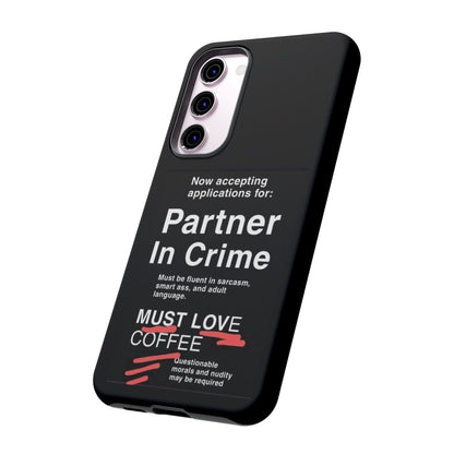 Partner In Crime Samsung Case
