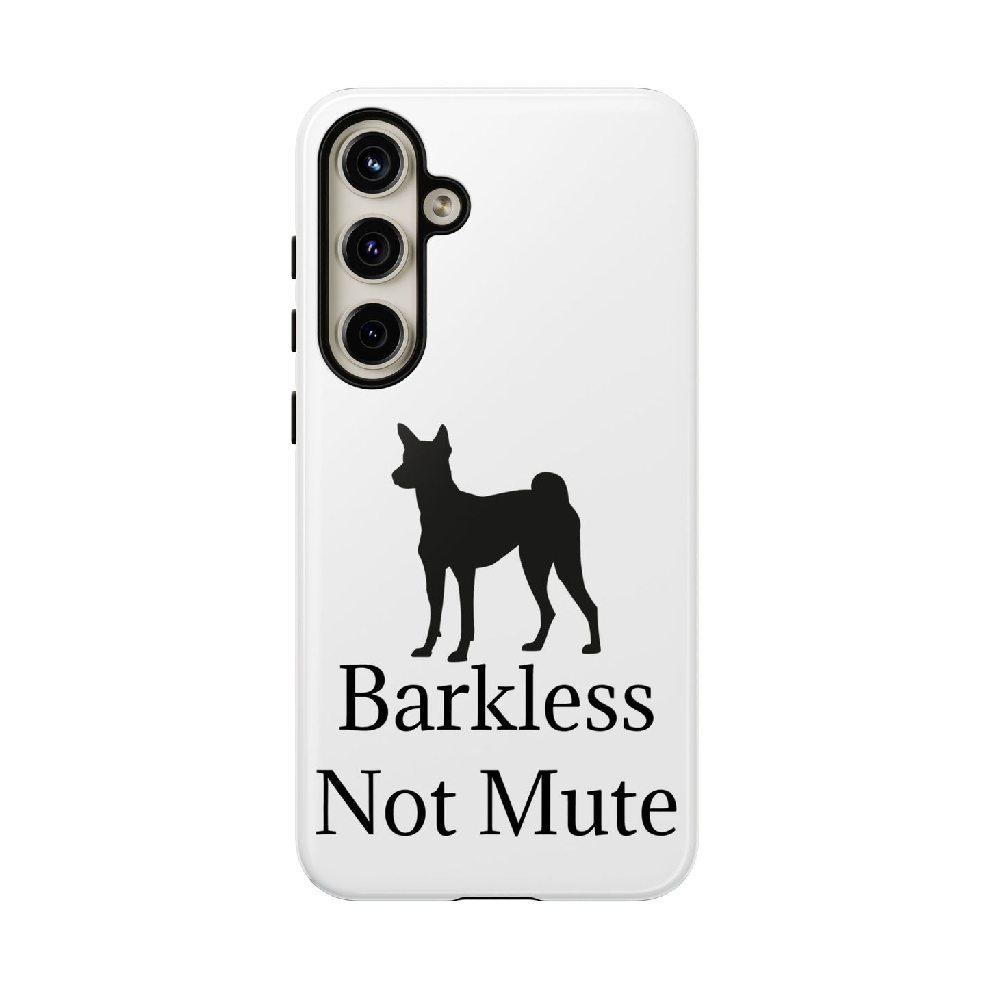 Barkless Not Mute Samsung Case