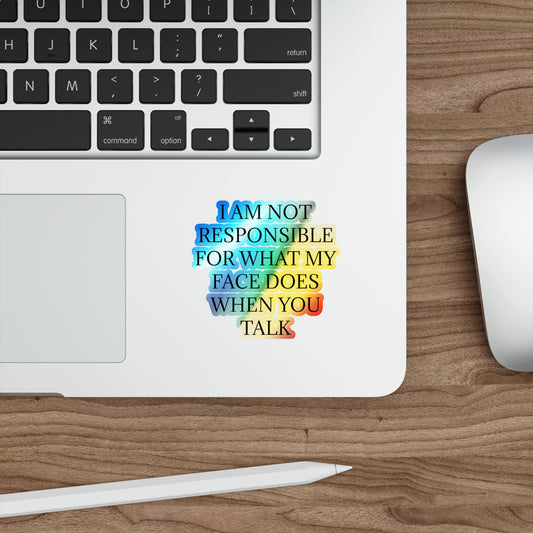 When You Talk Holographic Sticker