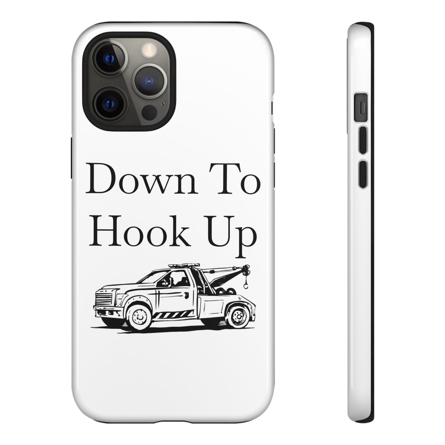 Down To Hook Up iPhone Case