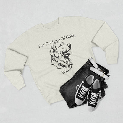 For The Love Of Gold Unisex Crewneck Sweatshirt