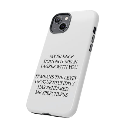 Speechless iPhone Case