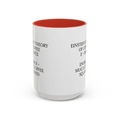 Einstein's Theory Of Coffee 2-Tone Coffee Mug
