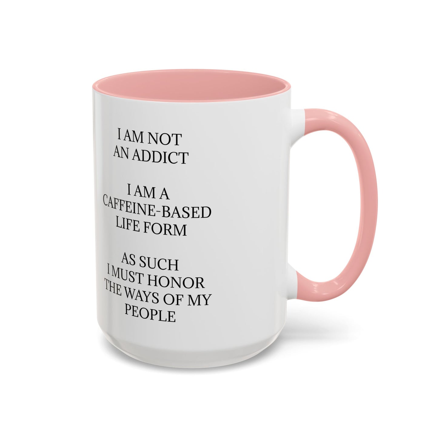 Not An Addict 2-Tone Coffee Mug