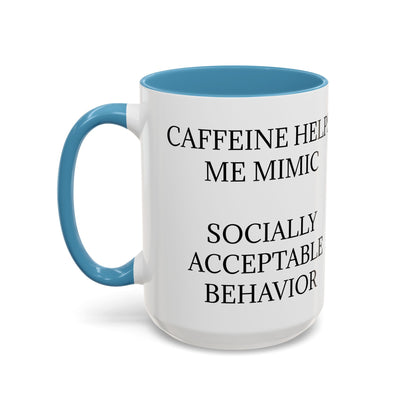 Socially Acceptable 2-Tone Coffee Mug