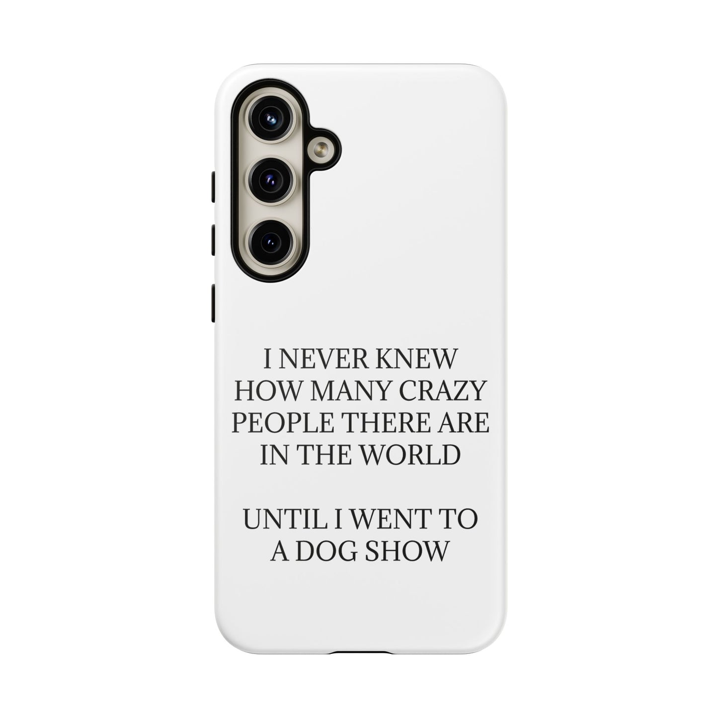 Never Knew Samsung Case