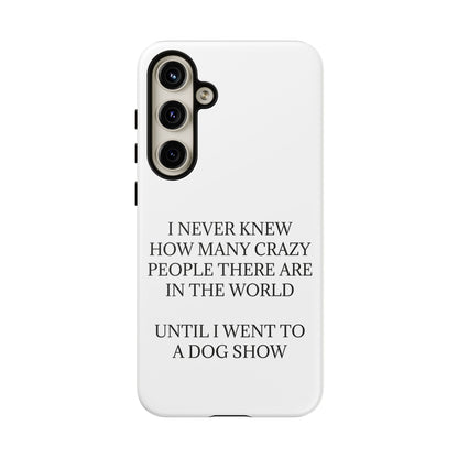 Never Knew Samsung Case