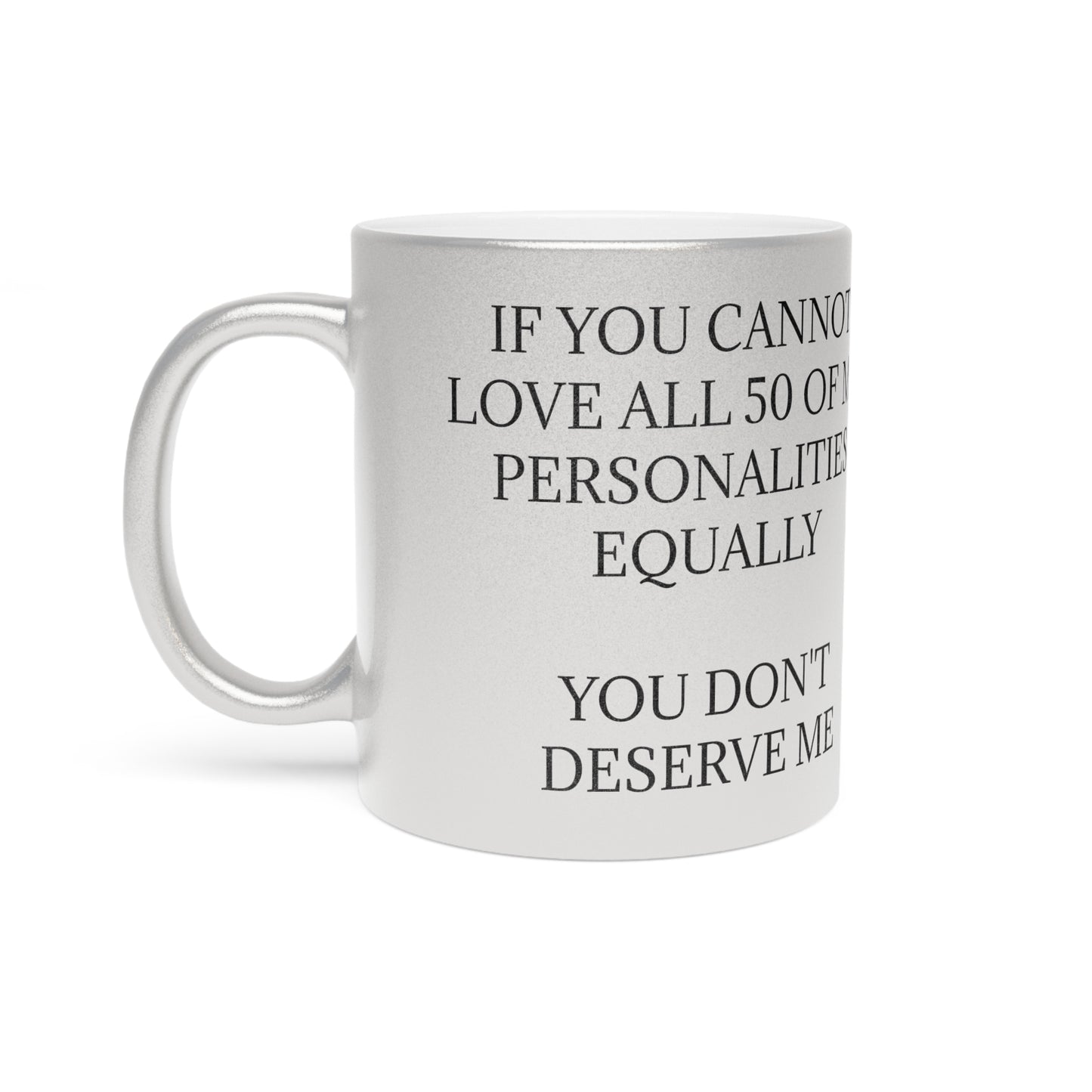 50 Personalities Metallic Coffee Mug